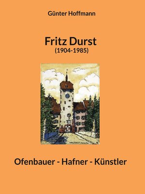 cover image of Fritz Durst (1904-1985)